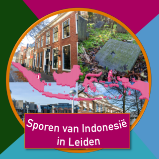 Wereldwandeling: Sporen van Indonesië in Leiden
